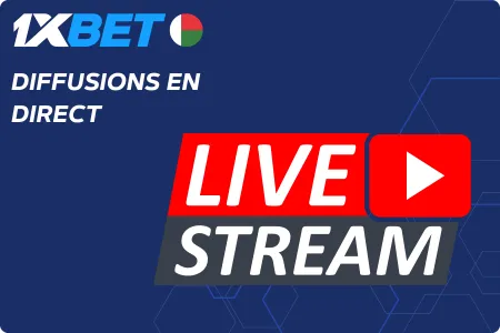 Diffusions en Direct 1xBet